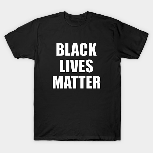 Black Lives Matter T-Shirt by Thinkblots